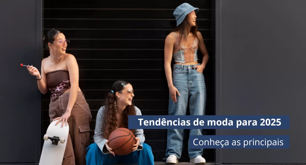 Mulheres usando tendências de moda para 2025
