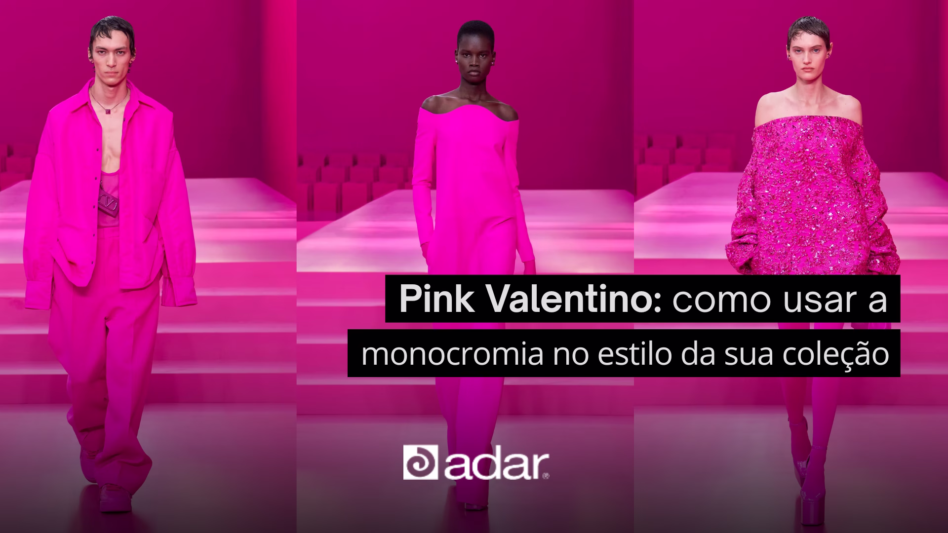 Pink Valentino monocromia
